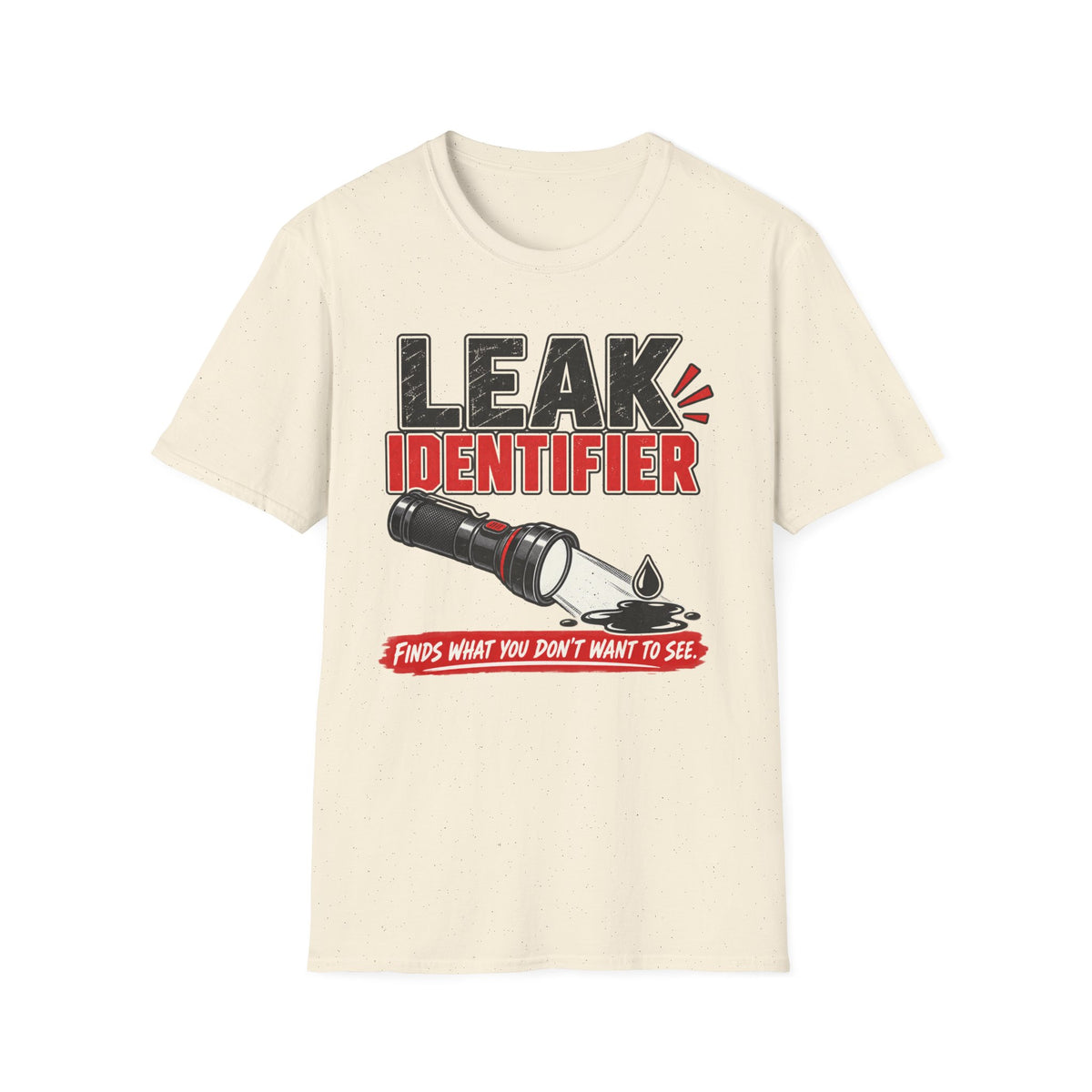 Leak Identifier Flashlight T-Shirt