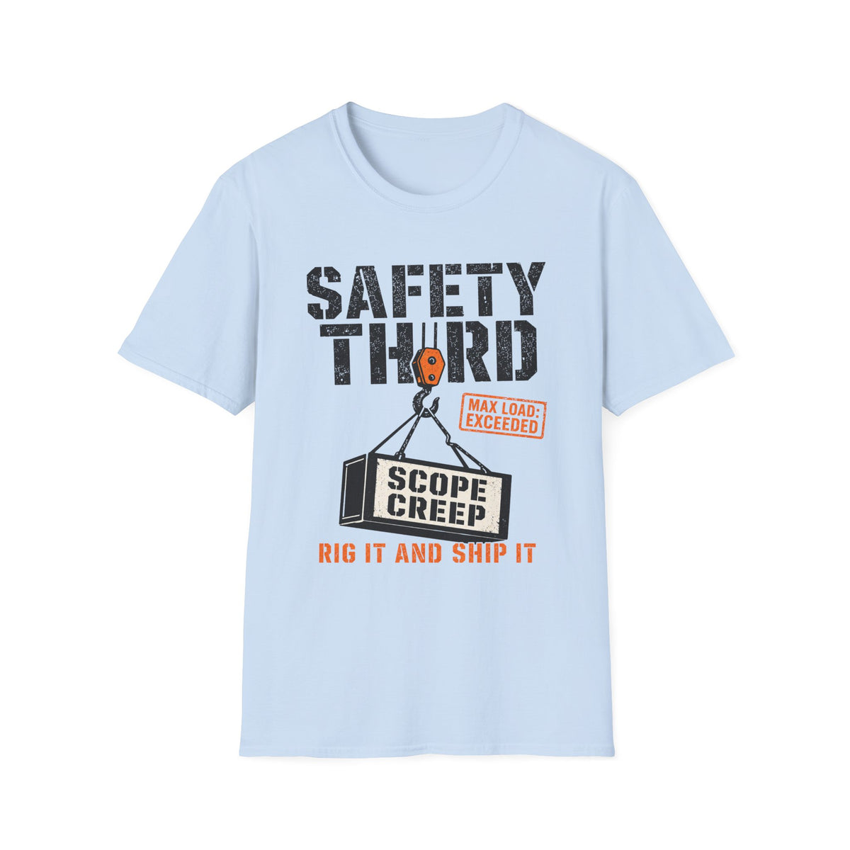 Heavy Industrial Crane Lift Limit T-Shirt