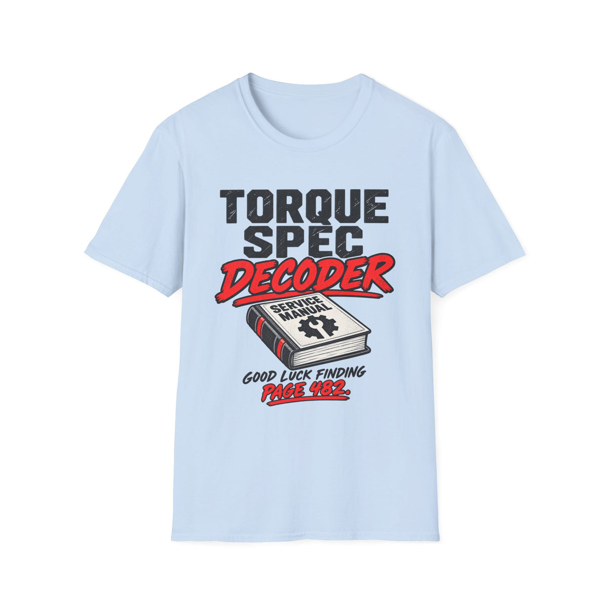 Torque Spec Decoder Manual T-Shirt