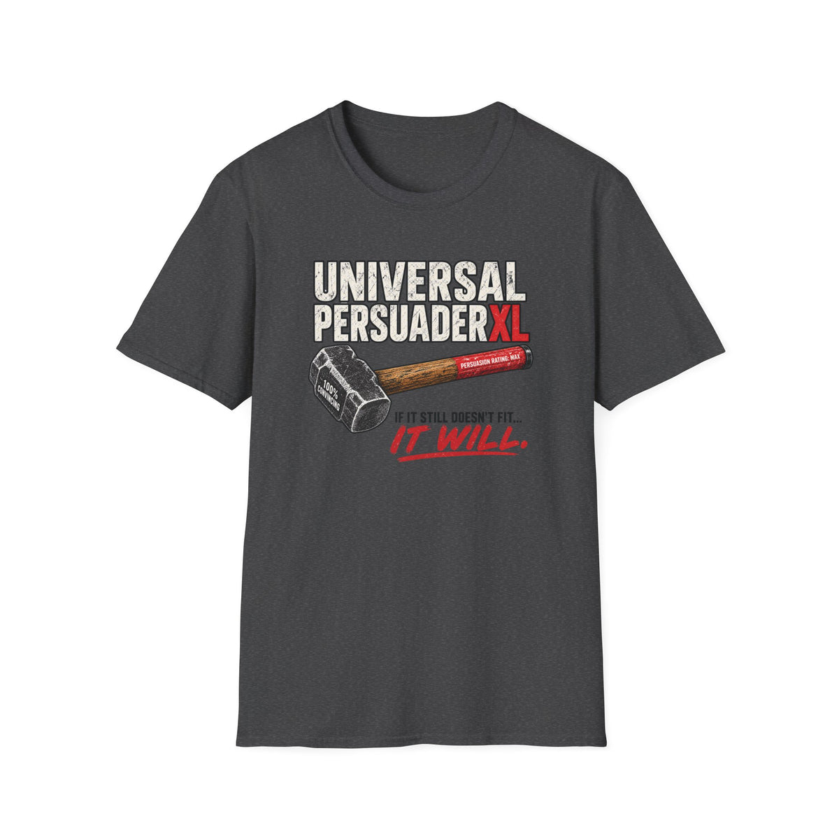 Universal Persuader XL - Hammer T-Shirt