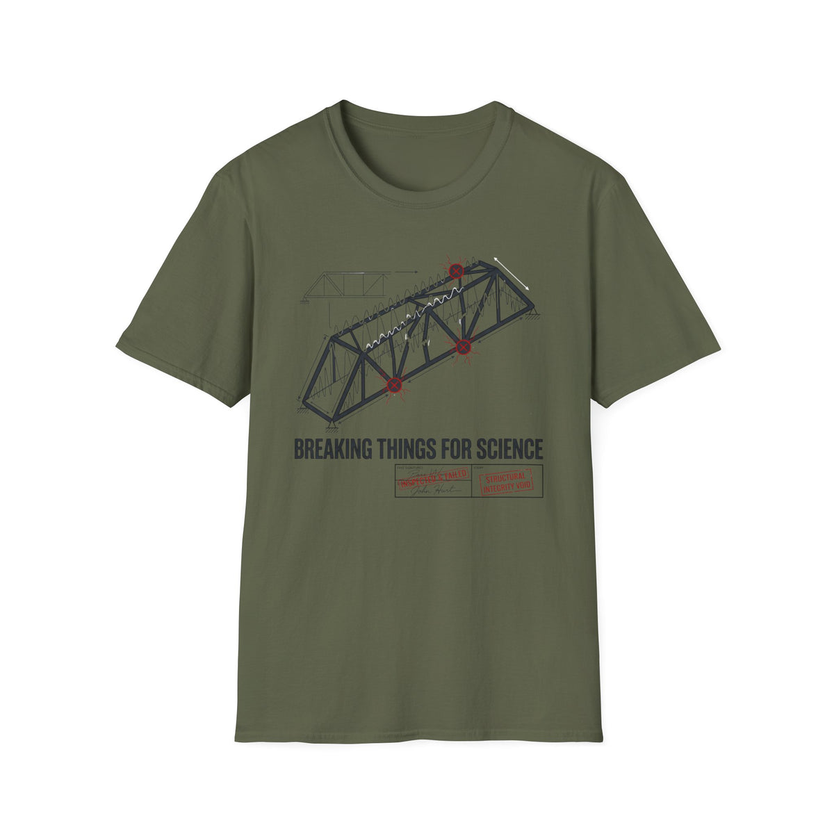Breaking Things for Science T-Shirt