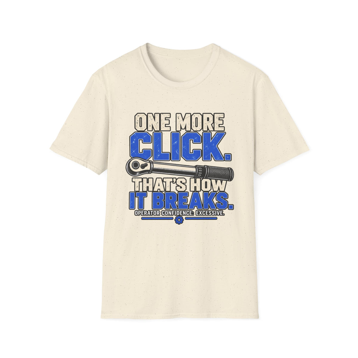 That’s How It Breaks T-Shirt