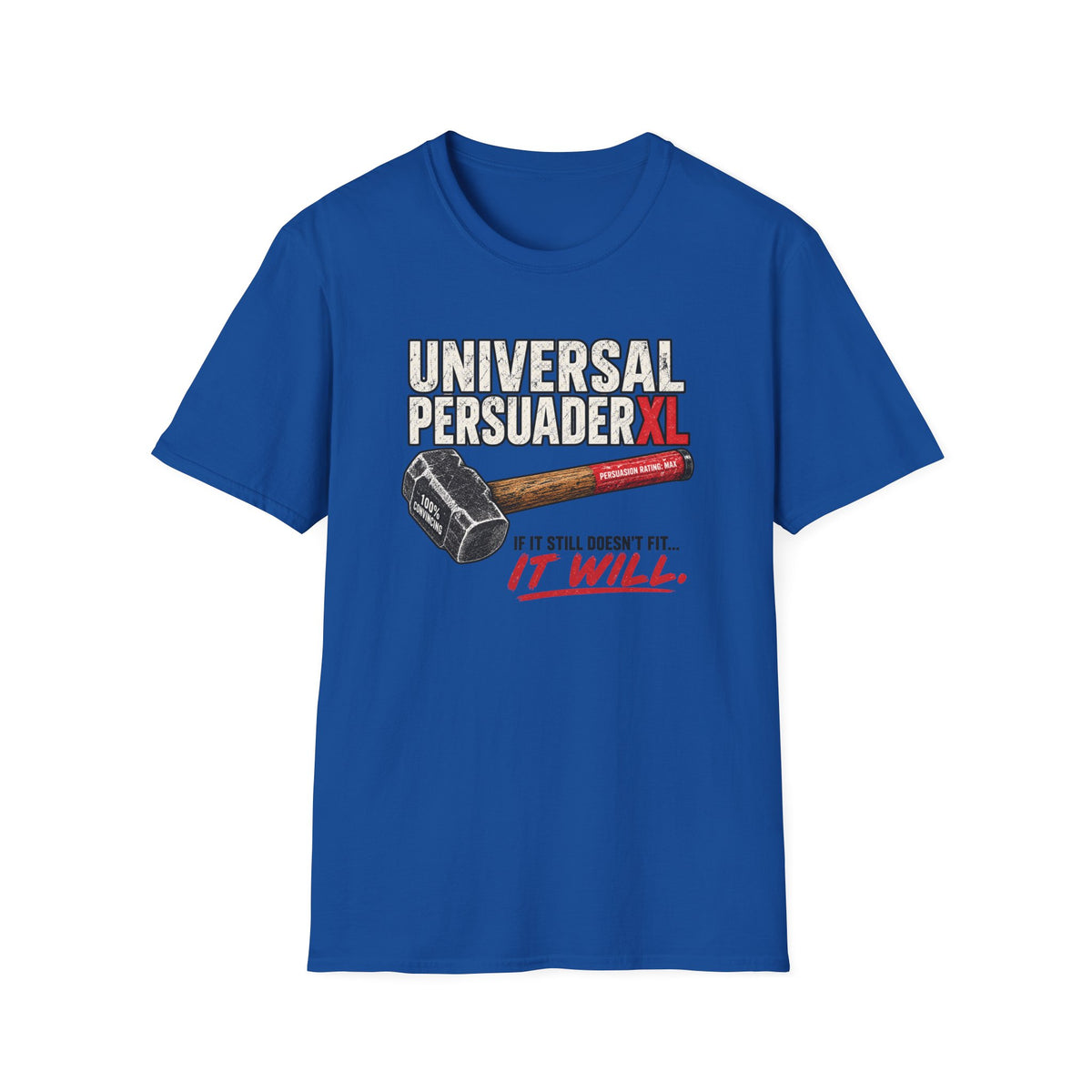 Universal Persuader XL - Hammer T-Shirt