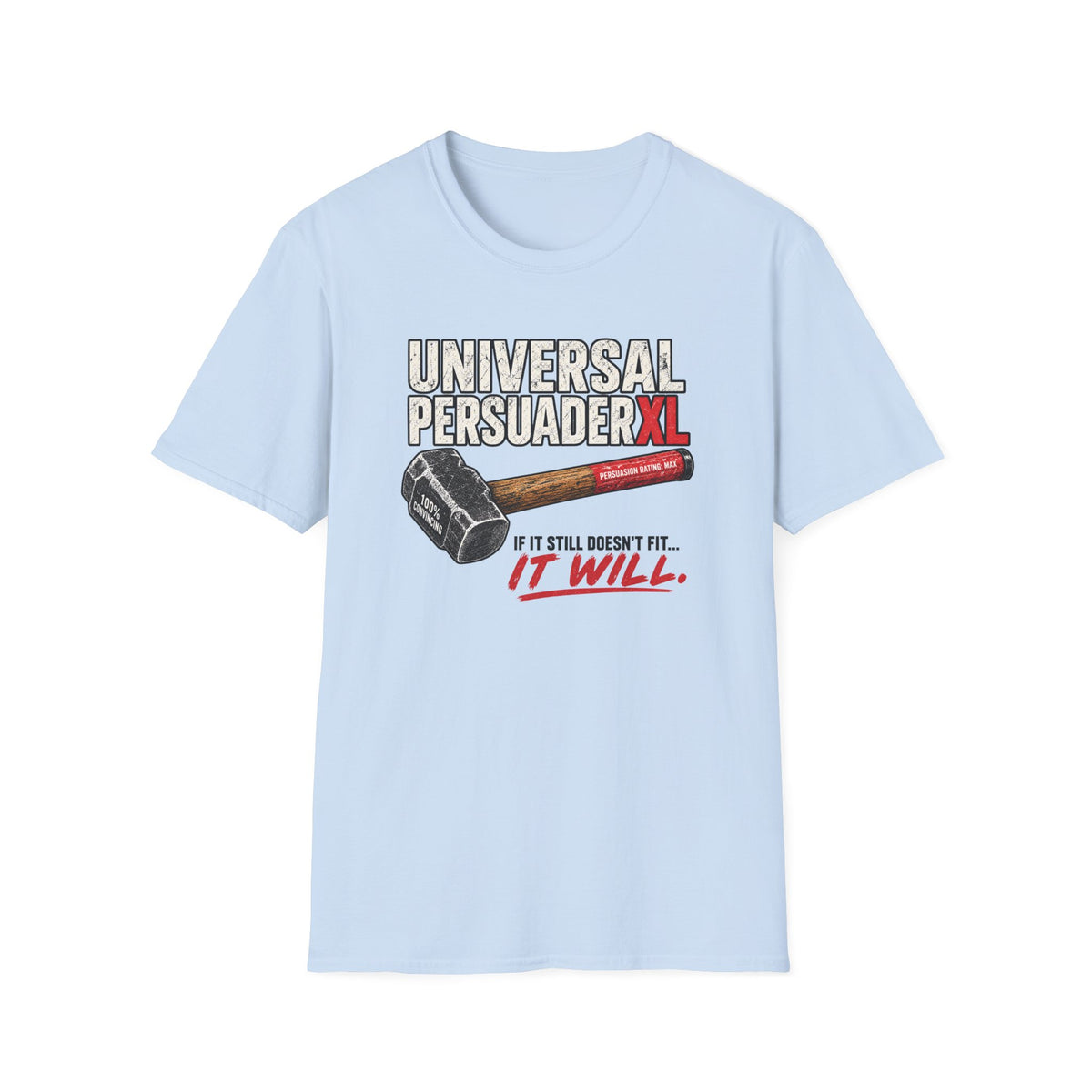 Universal Persuader XL - Hammer T-Shirt
