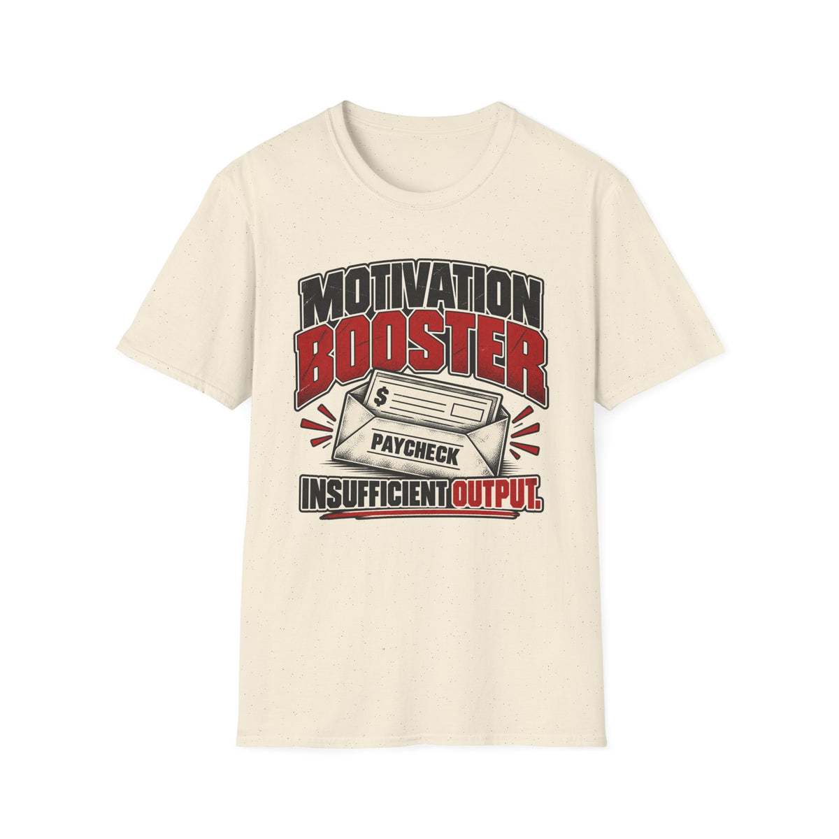 Motivation Booster T-Shirt