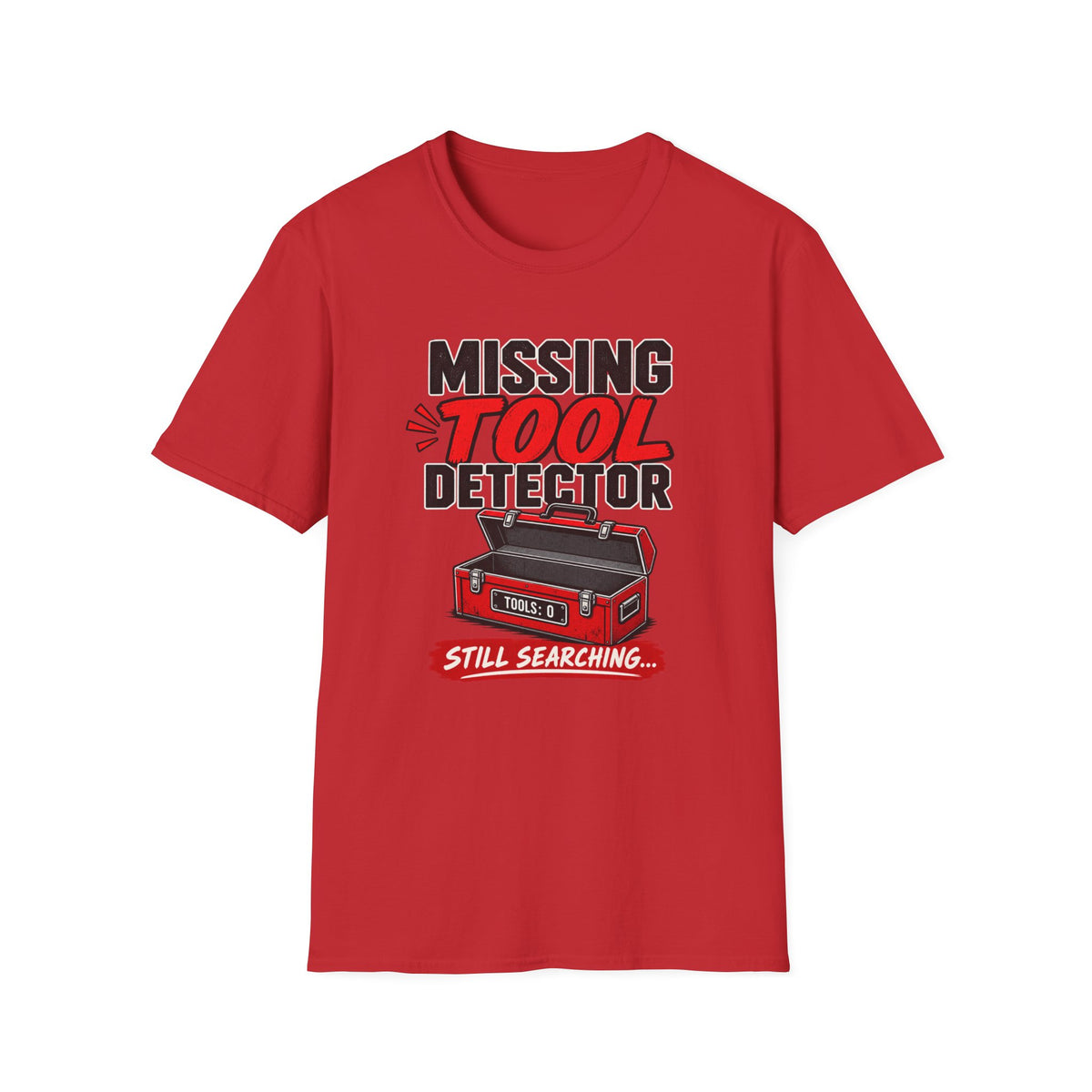 Missing Tool Detector T-Shirt