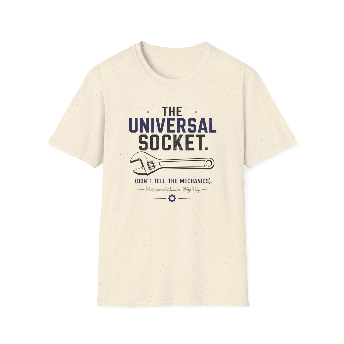 Universal Socket Don't Tell The Mechanics T-Shirt