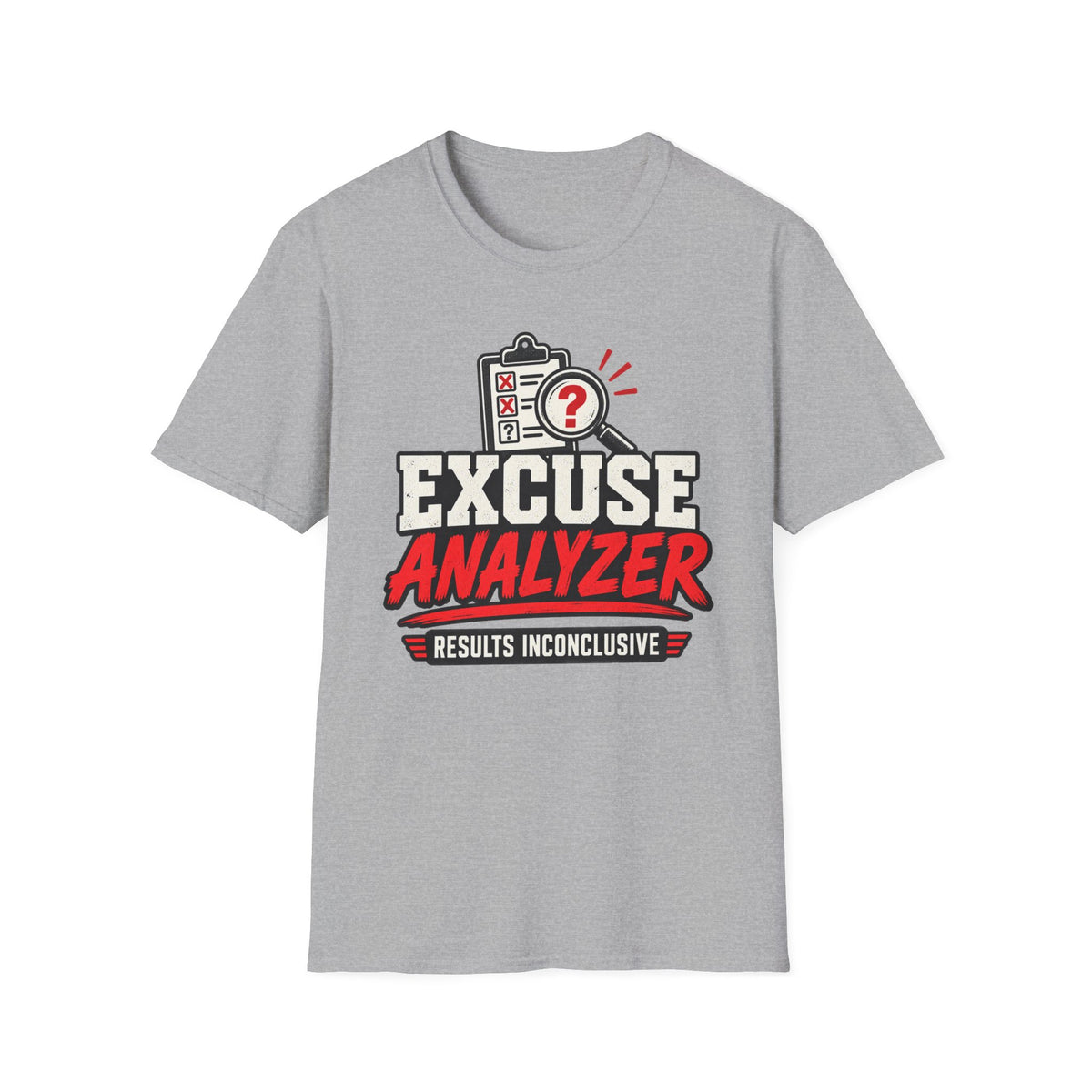 Excuse Analyzer T-Shirt