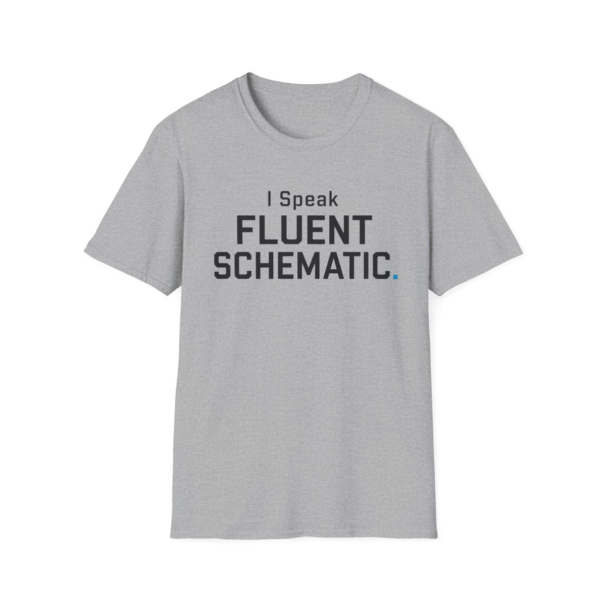 I Speak Fluent Schematic T-Shirt
