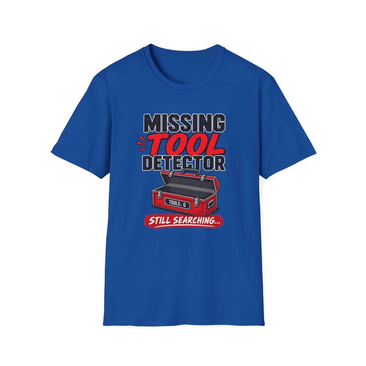 Missing Tool Detector T-Shirt
