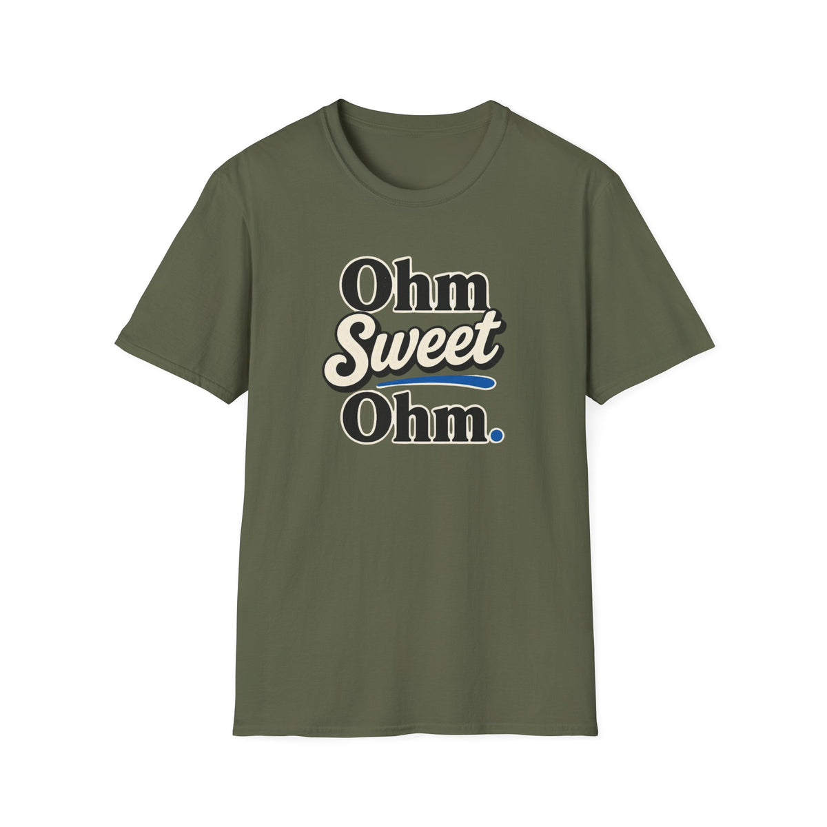 Ohm Sweet Ohm T-Shirt
