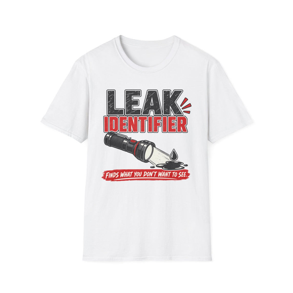 Leak Identifier Flashlight T-Shirt