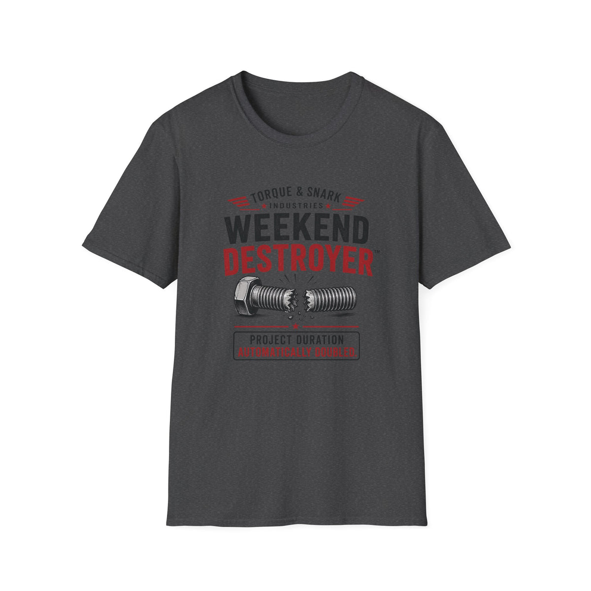 Weekend Destroyer T-Shirt