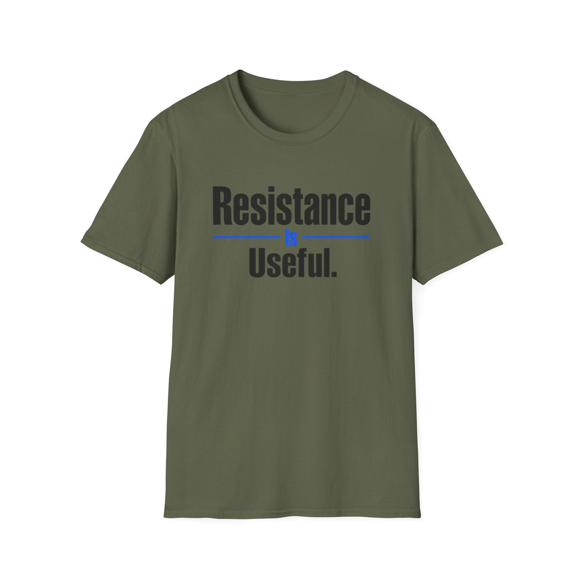 Resistance Is Useful T-Shirt