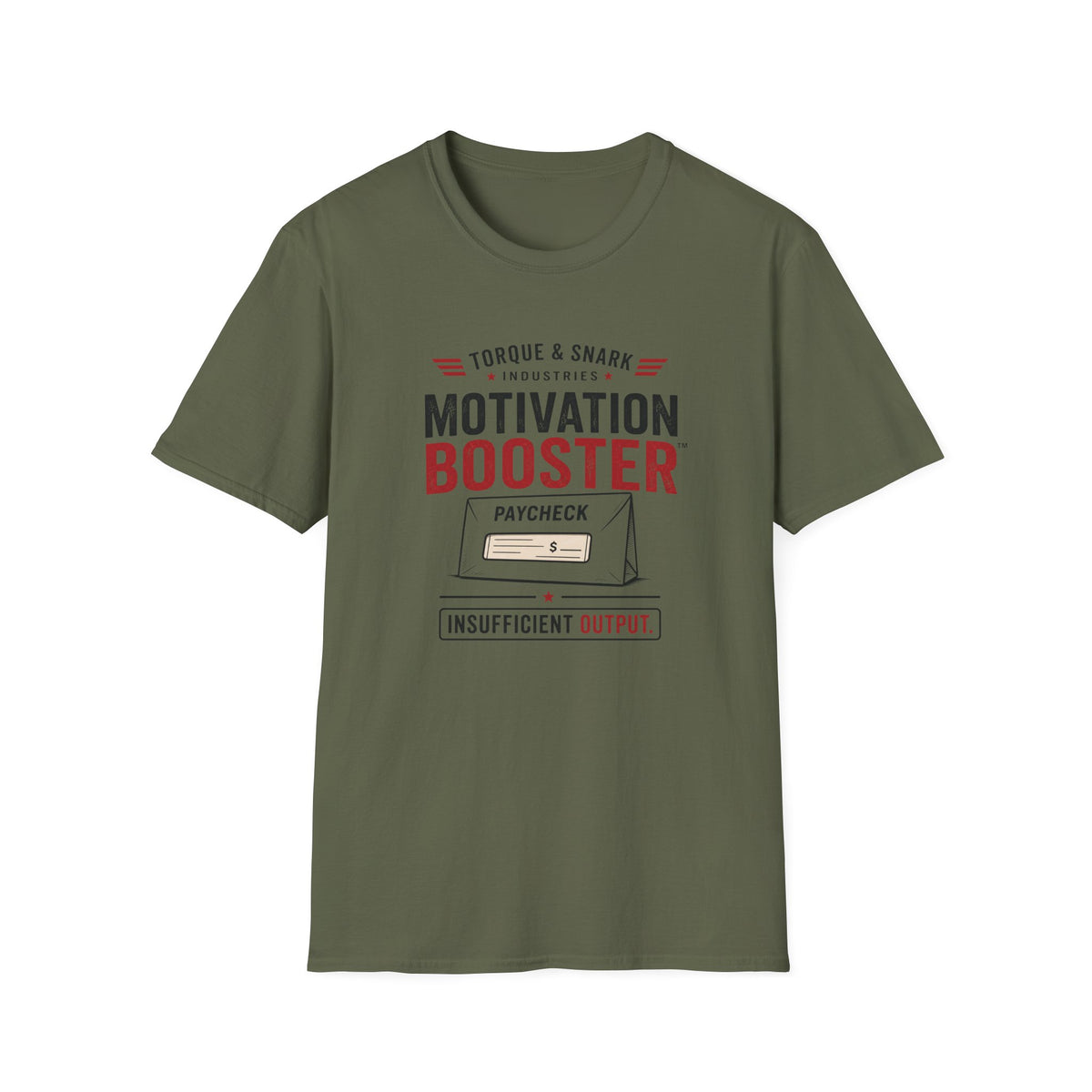 Paycheck Motivation Booster T-Shirt