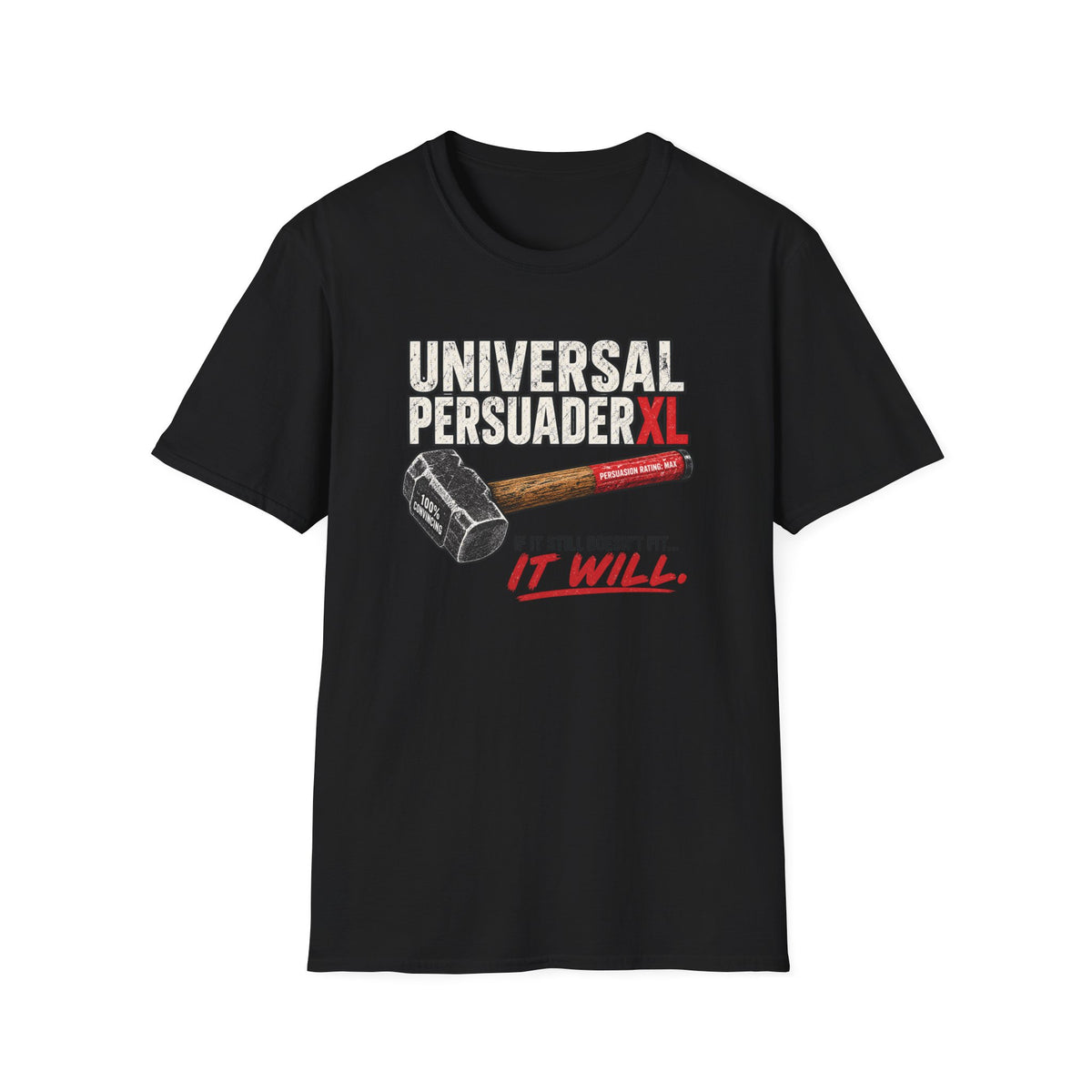Universal Persuader XL - Hammer T-Shirt