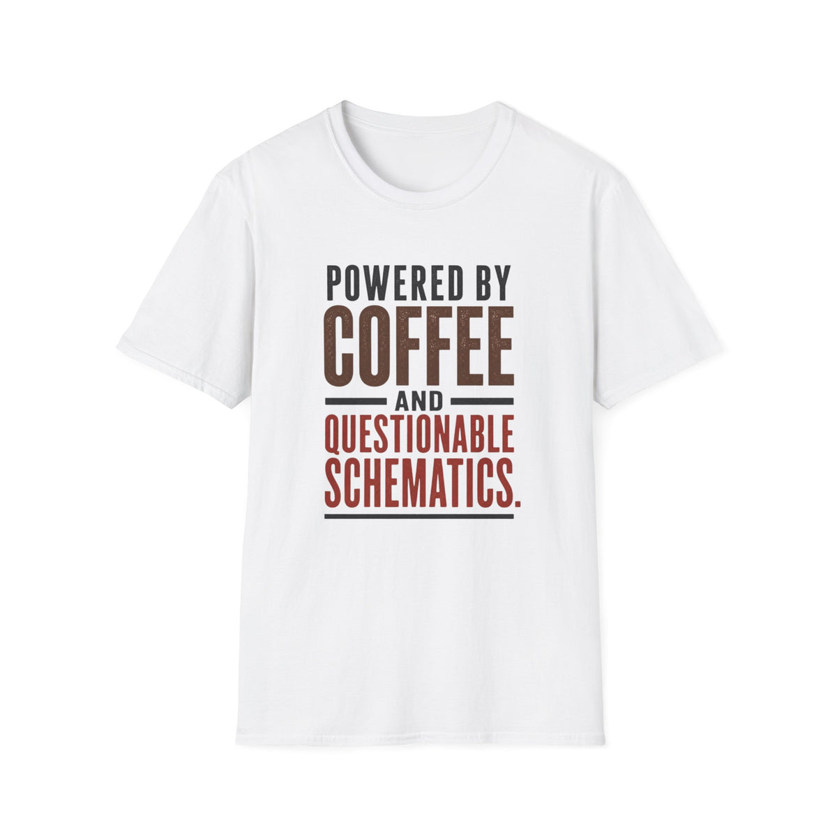 Powered by Coffee and Questionable Schematics T-Shirt