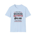 Weekend Destroyer T-Shirt