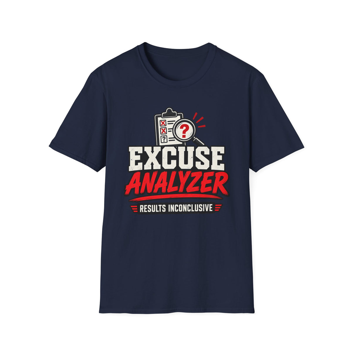 Excuse Analyzer T-Shirt