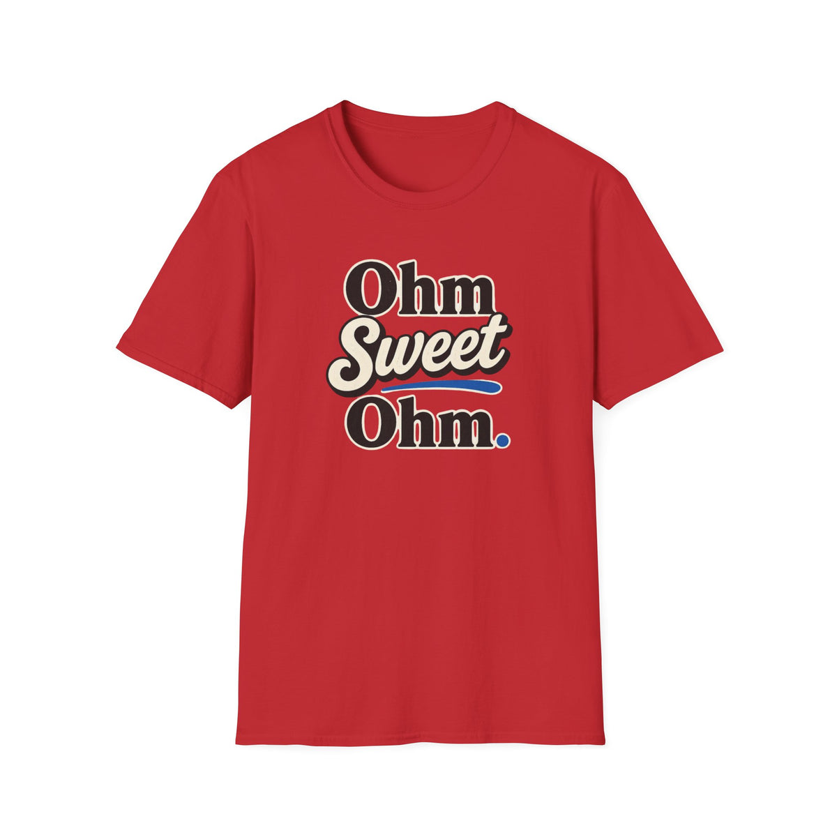 Ohm Sweet Ohm T-Shirt