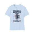 Failure Analysis Insufficient Caffeine T-Shirt