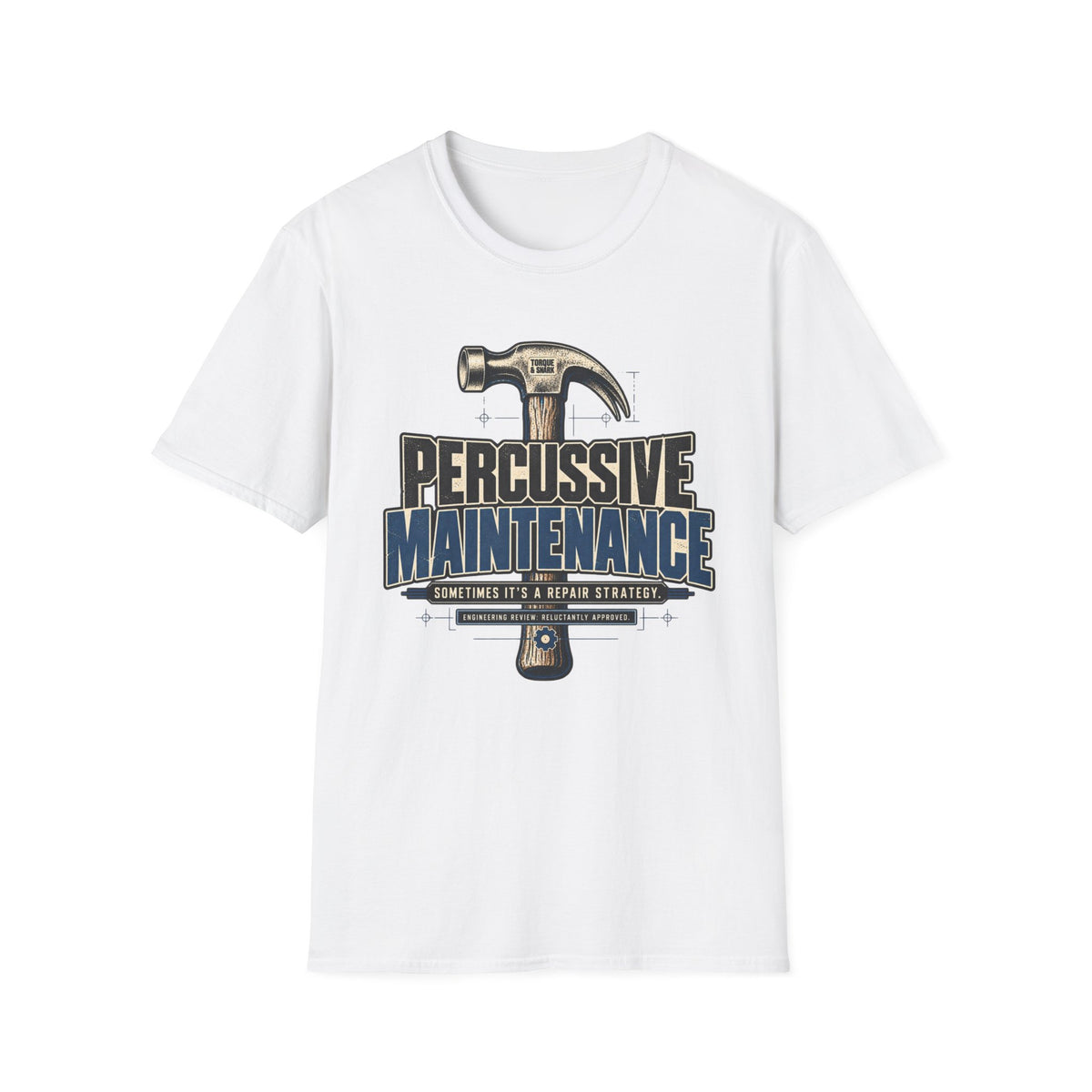 Percussive Maintenance T-Shirt