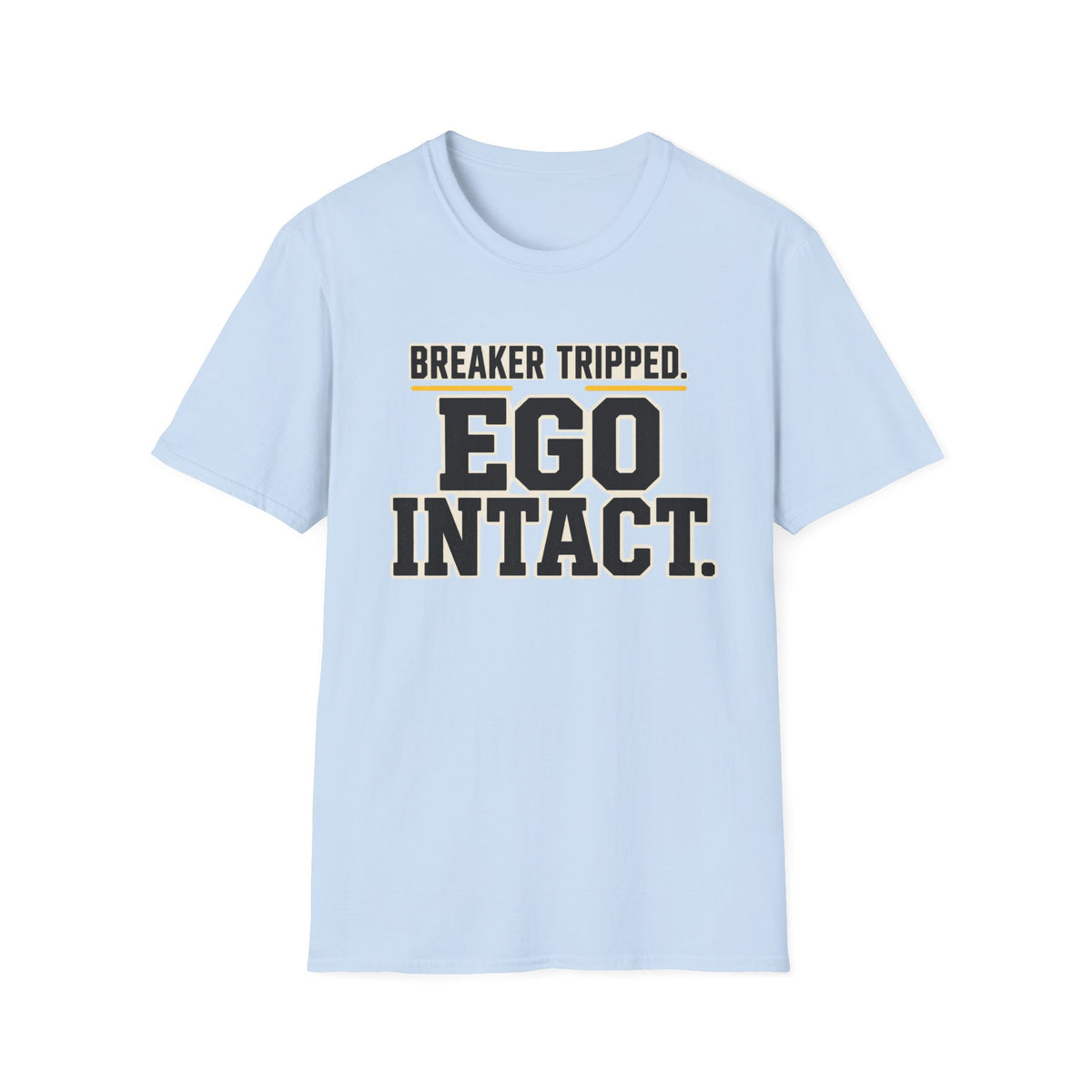 Breaker Tripped Ego Intact T-Shirt