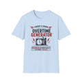 Overtime Generator T-Shirt
