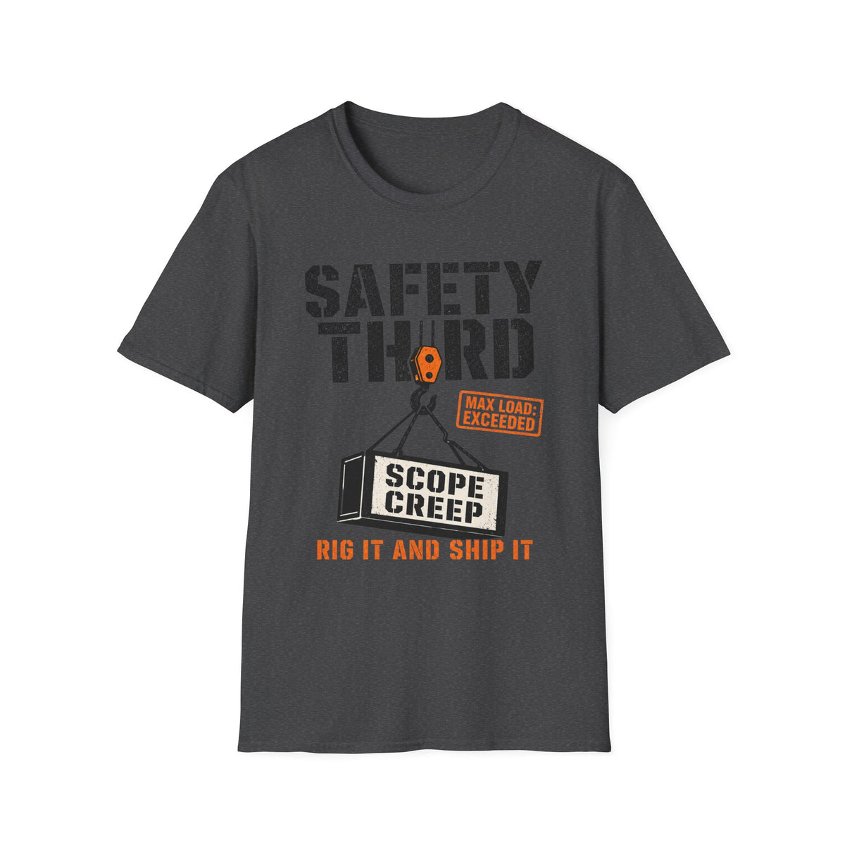 Heavy Industrial Crane Lift Limit T-Shirt