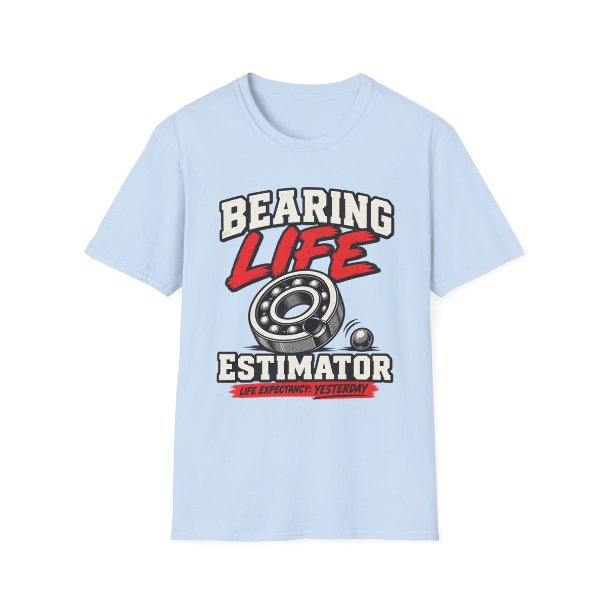 Bearing Life Estimator T-Shirt