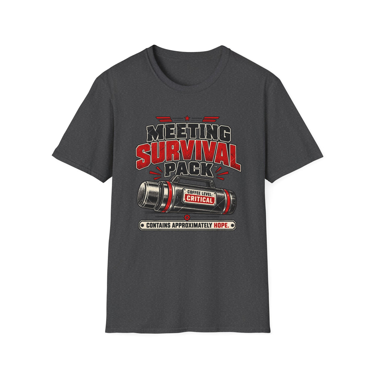 Meeting Survival T-Shirt
