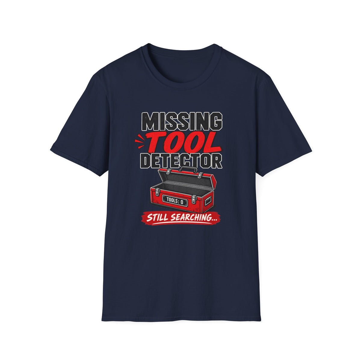 Missing Tool Detector T-Shirt