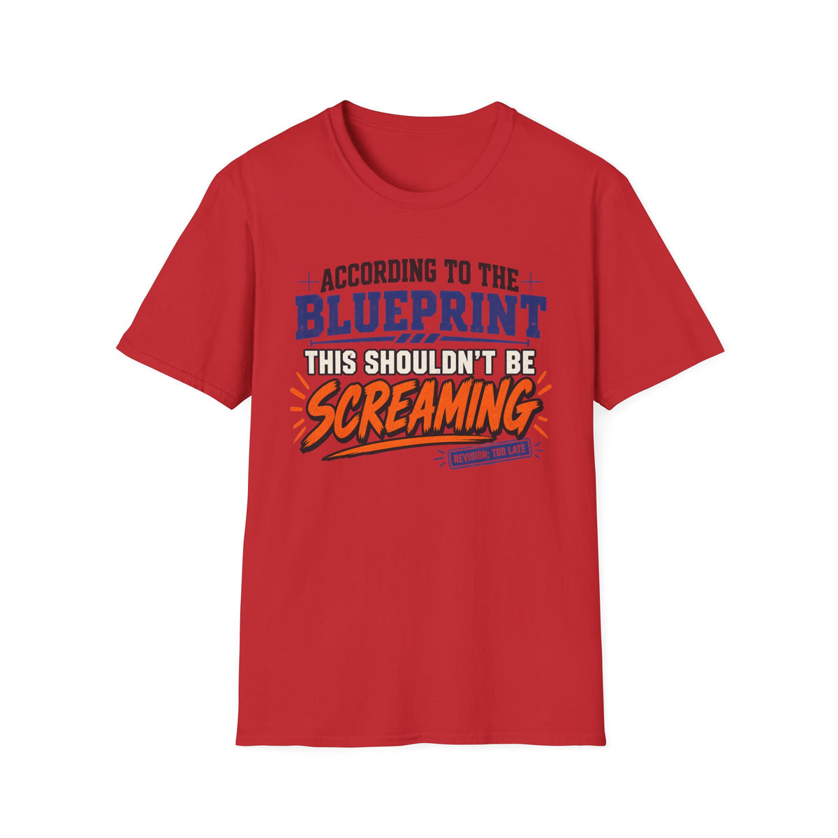 According to the Blue Print T-Shirt