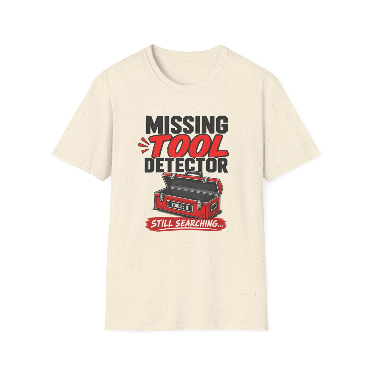 Missing Tool Detector T-Shirt